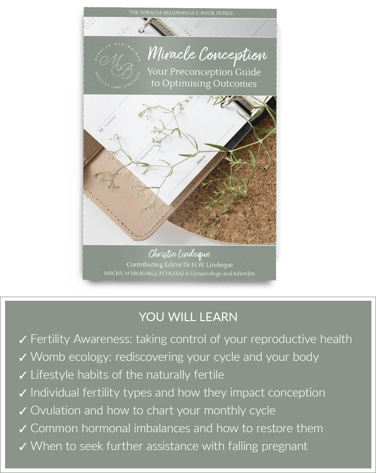 Miracle Conception: Your Preconception Guide to Optimising Outcomes